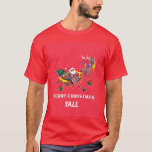 Merry Christmas yall T-Shirt