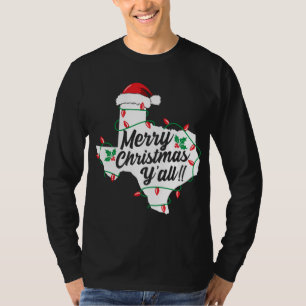 Merry Christmas Y'All Texas State Texan Family Hol T-Shirt