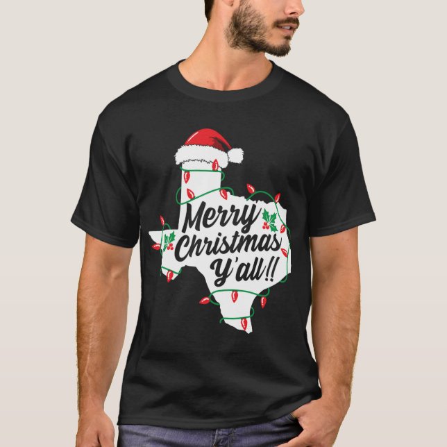 Merry Christmas Y'All Texas State Texan Family Hol T-Shirt (Front)