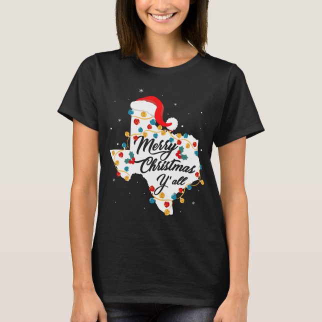 Merry Christmas YAll Texas State Texan Holiday T-Shirt (Front)