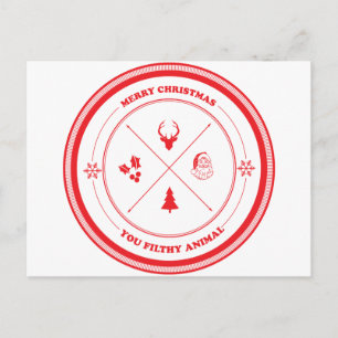 Merry Christmas You Filthy Animal Holiday Postcard