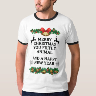 Merry christmas you filthy animal T-Shirt
