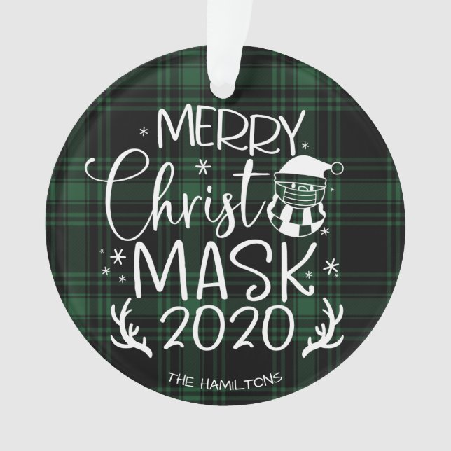 Merry ChristMask 2020 Cute Funny Covid Green Ornament (Front)