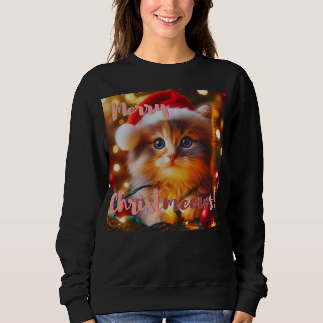 Merry Christmeows! Cat  Sweatshirt (Front)