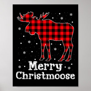 Merry Christmoose Buffalo Plaid Christmas Moose  Poster