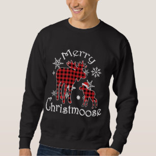 Merry Christmoose Moose Buffalo Red Plaid Christma Sweatshirt