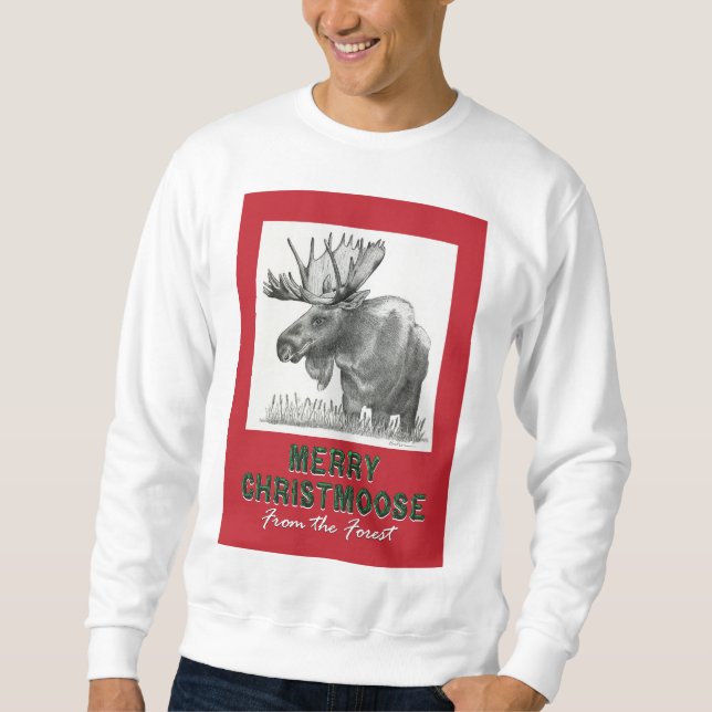 Merry Christmoose Sweatshirt (Front)