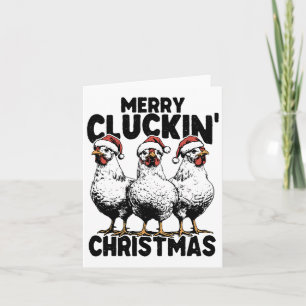 Merry Cluckin Christmas Funny Chicken Lover Santa  Card