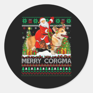 Merry Corgmas Funny Ugly Santa Riding Corgi Christ Classic Round Sticker