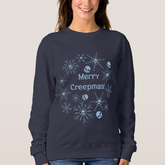 Merry Creepmas! Sweatshirt (Front)