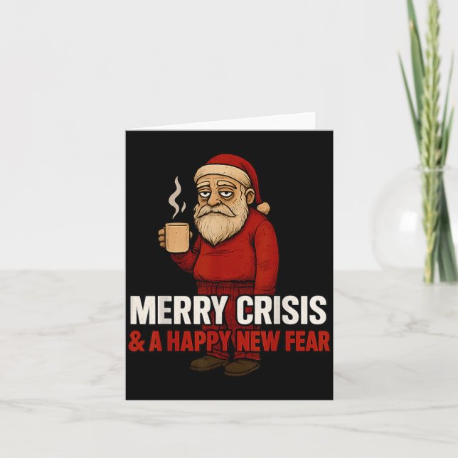 Merry Crisis Happy New Fear Year 2026 Funny Adult  Card (Front)