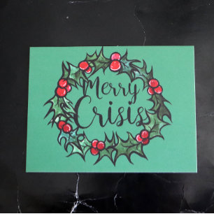 Merry Crisis Postcard