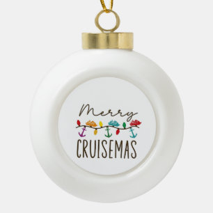 Merry Cruisemas Christmas Cruise Family Matching Ceramic Ball Christmas Ornament