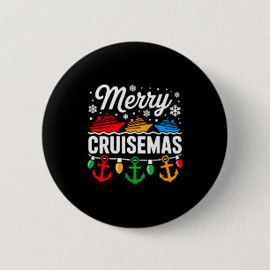 Merry Cruisemas Christmas Family Cruisin Funny Cru 6 Cm Round Badge