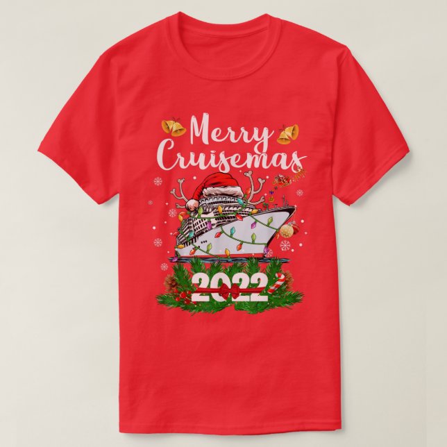 Merry Cruisemas Family Cruise Christmas 2022 Funny T-Shirt (Design Front)