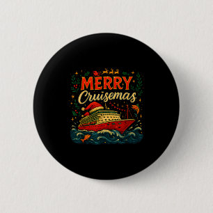 Merry Cruisemas Funny Christmas Cruise Vacation 6 Cm Round Badge