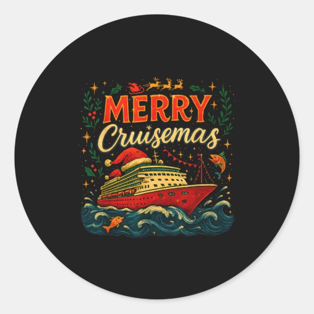 Merry Cruisemas Funny Christmas Cruise Vacation  Classic Round Sticker (Front)