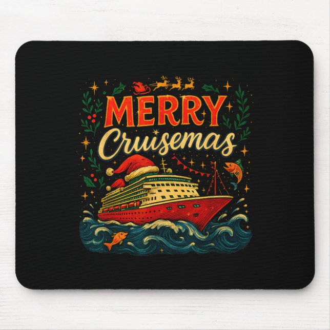 Merry Cruisemas Funny Christmas Cruise Vacation  Mouse Pad (Front)