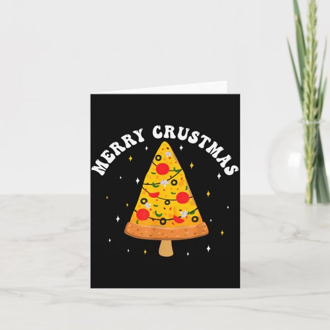 Merry Crustmas Funny Zza Slice Christmas Tree Zza  Card (Front)