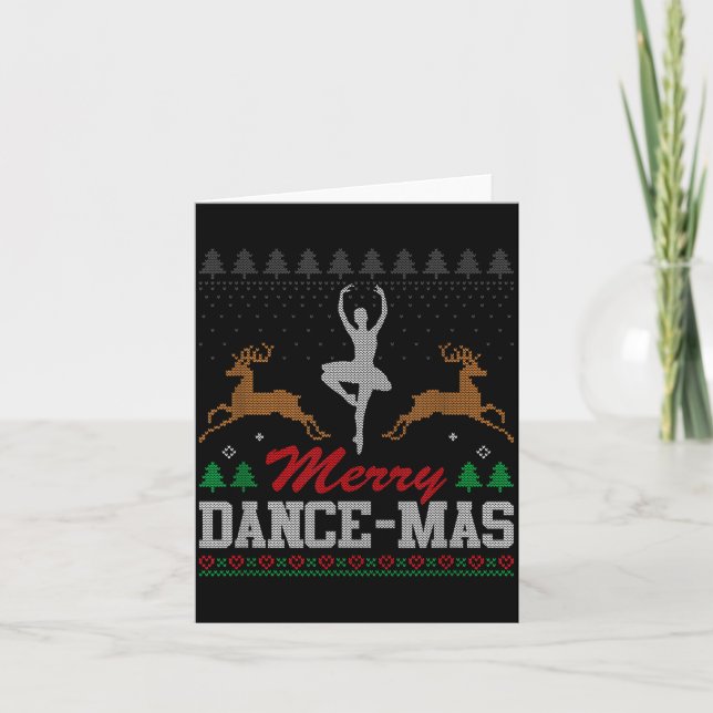 Merry Dance-mas Ballet Dancer Ugly Christmas Balle Card (Front)