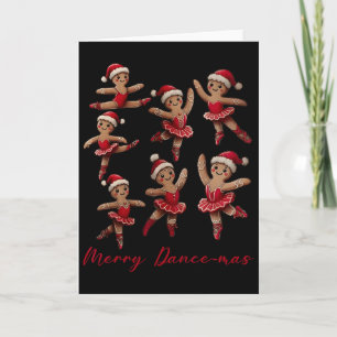 Merry Dancemas Gingerbread Dancer Llet Christmas L Card