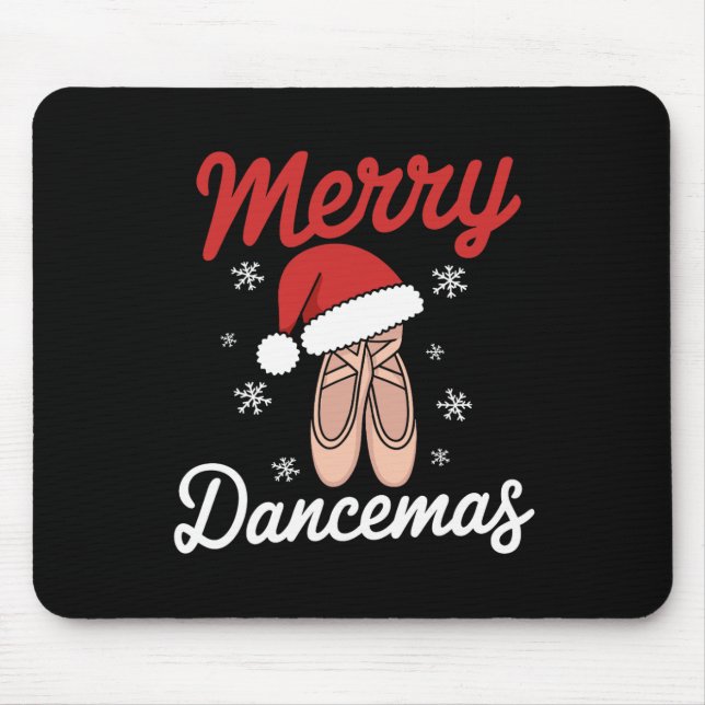 Merry Dancemas Llet Dancer Teacher Christmas Dance Mouse Pad (Front)
