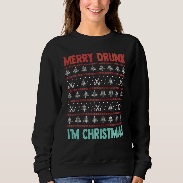 Merry Drunk I M Christmas Ugly Sweater (Front)