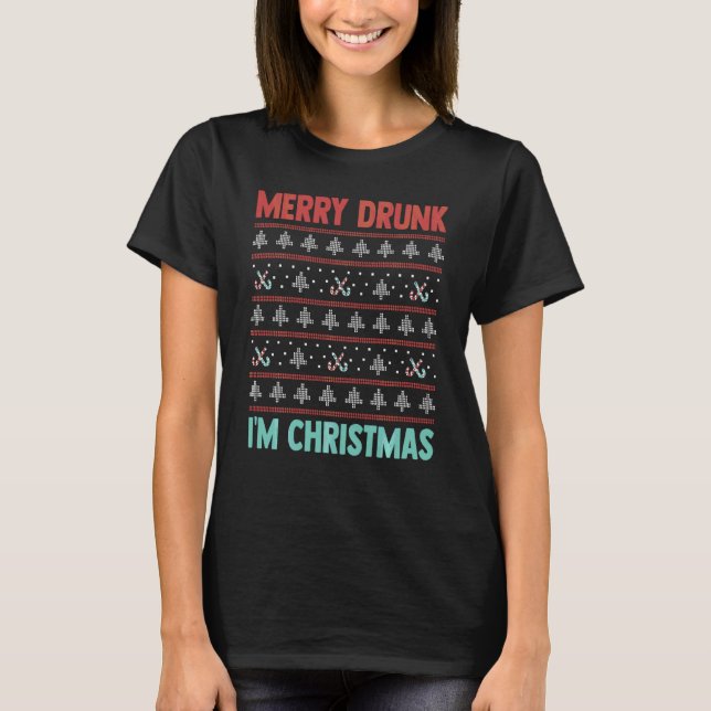 Merry Drunk I M Christmas Ugly Sweater (Front)
