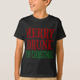 Merry Drunk I'm Christmas Funny Xmas Wine Drinking T-Shirt