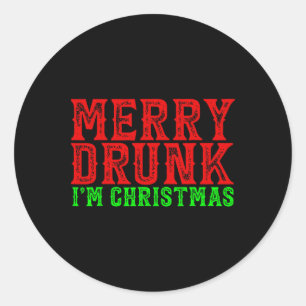 Merry Drunk I'm Christmas Santa X-mas Ugly Christm Classic Round Sticker
