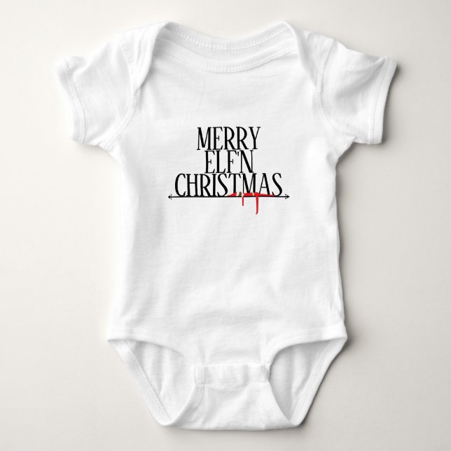 Merry Elf'n Christmas T-Shirt Baby Bodysuit (Front)
