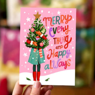 Merry Everything and Happy Always Cute Christmas Holiday Card