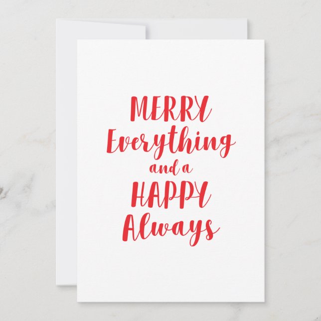 Merry Everything and Happy Always Holiday Card (Front)