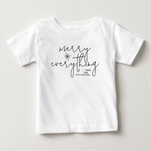 Merry Everything Christmas Baby T-Shirt