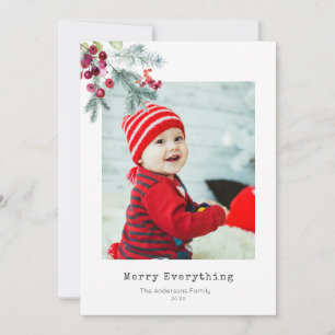 Merry Everything, christmas holiday greeting Card