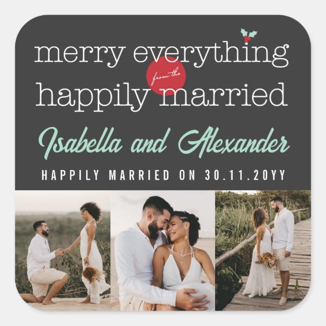 Merry Everything From The Happily Married 3 Photo Square Sticker (Front)