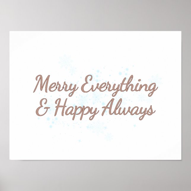 Merry Everything & Happy Always, holiday warmth, Poster (Front)