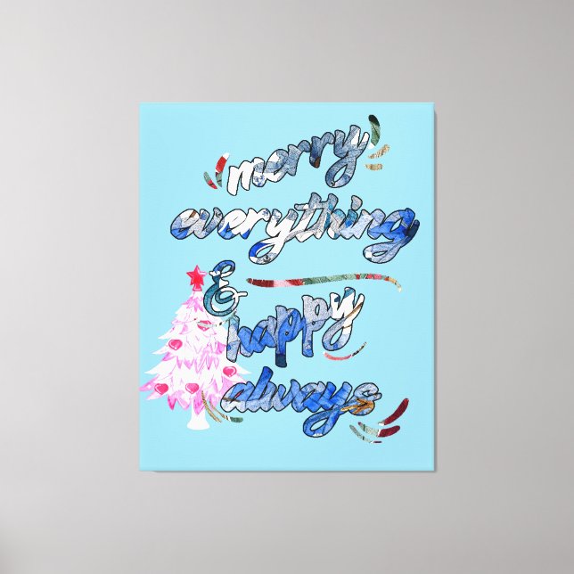 Merry Everything & Happy Always - Pink Tree Canvas Print (Front)