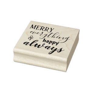 Merry Everything & Happy Always Rubber Stamp