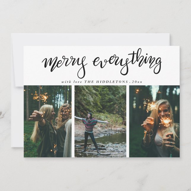 Merry Everything | Script Three Photo Holiday Card (Front)