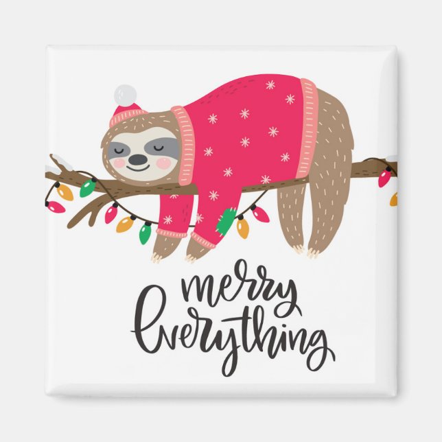 Merry Everything | Sleepy Sloth Magnet (Front)