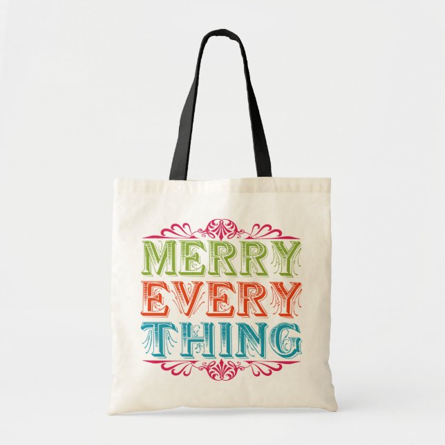 Merry Everything Tote Bag (Front)