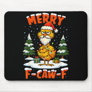 Merry F-caw-f Chicken Christmas Funny Rooster Men  Mouse Pad