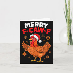 Merry F-caw-f Funny Christmas Santa Chicken  Card
