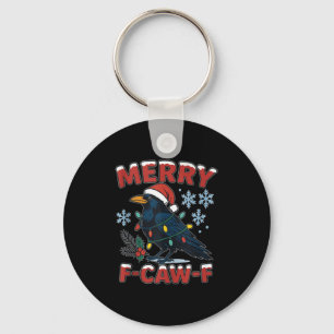 Merry F-caw-f Raven Funny Meme Crow Christmas Adul Key Ring