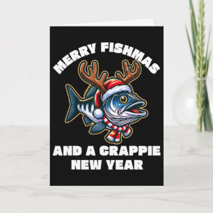 Merry Fishmas And A Crappie New Year Fishing Pun 1 Card