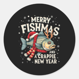 Merry Fishmas And A Crappie New Year Funny Fishing Classic Round Sticker