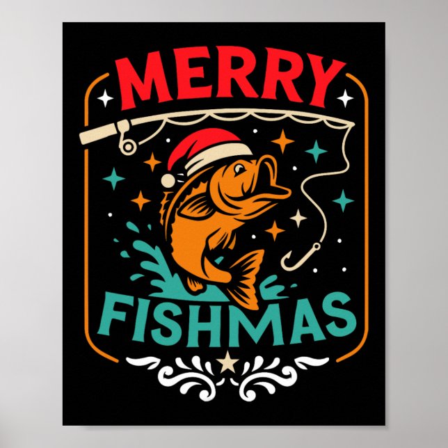 Merry Fishmas B Fish Christmas Ugly Sweater Xmas F Poster (Front)