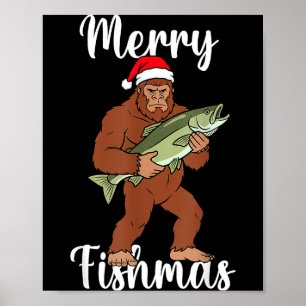Merry Fishmas Bigfoot Fishing Funny Sasquatch Sant Poster