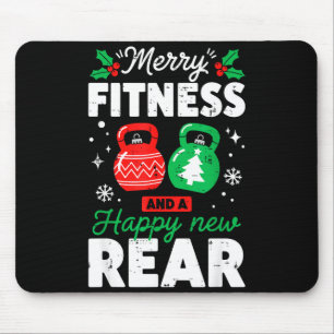 Merry Fitmas And A Happy New Rear Christmas Fitnes Mouse Pad